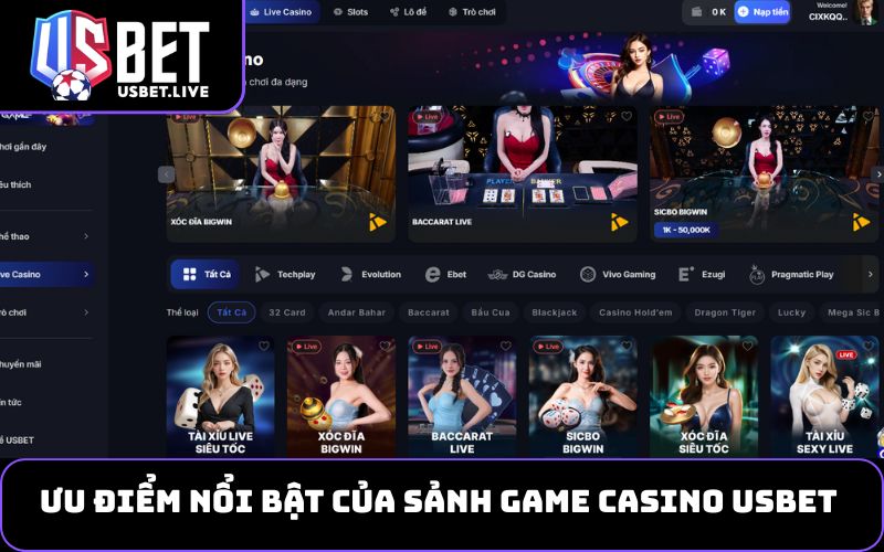 Ưu điểm nổi bật của sảnh game Casino USBET