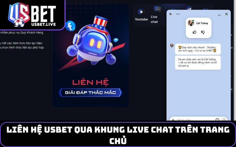 Liên hệ USBET qua khung live chat trên trang chủ